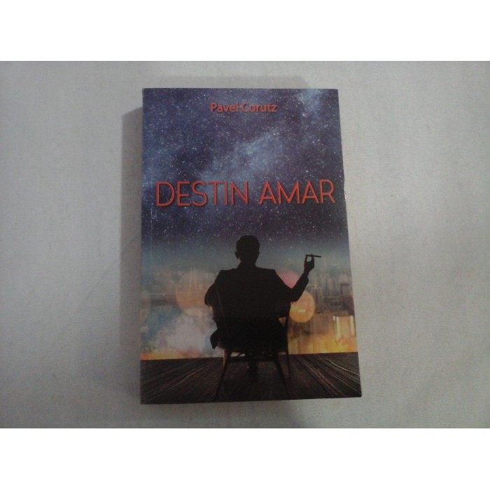 DESTIN AMAR - PAVEL CORUTZ
